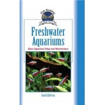 Freshwater Aquariums: Basic Aquarium Setup and Maintenance