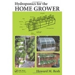 Hydroponics for the Home Grower