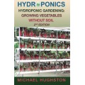 Hydroponics: Hydroponic Gardening: Growing Vegetables Without Soil Hydroponics: Hydroponic Gardening: Growing Vegetables Without Soil