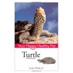 Turtle: Your Happy Healthy Pet