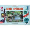 A Practical Guide to Building and Maintaining a Koi Pond