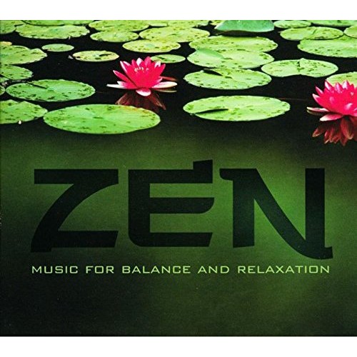 Zen-Music for Balance &
