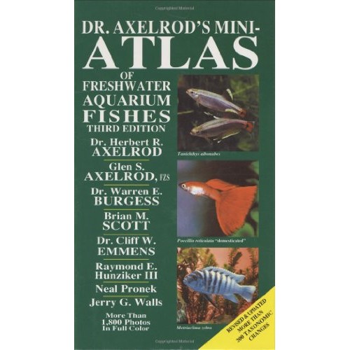 Dr Axelrod's Mini-Atlas of Freshwater Aquarium Fishes
